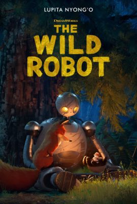 Robot Hoang Dã – The Wild Robot (2024)'s poster