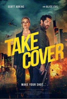 Ẩn Nấp – Take Cover (2024)'s poster