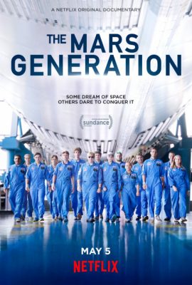 Thế hệ sao Hỏa – The Mars Generation (2017)'s poster