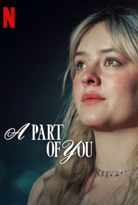 Poster phim Một phần của anh – A Part of You (2024)