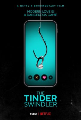 Poster phim Kẻ Lừa Đảo Trên Tinder – The Tinder Swindler (2022)